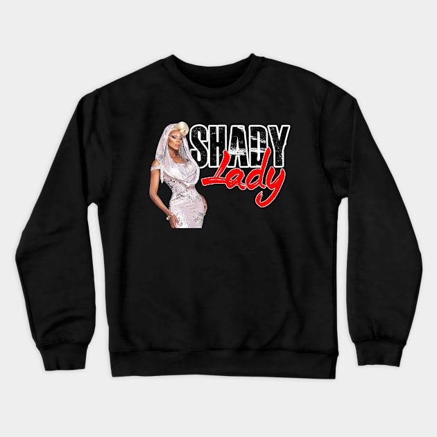 Shady Lady Crewneck Sweatshirt by aespinel